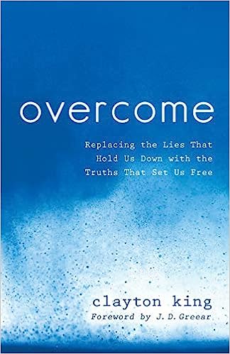 Overcome (Paperback) Clayton King