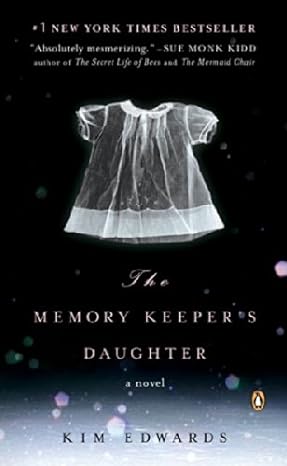 The Memory Keeper's Daughter (Paperback) Kim Edwards