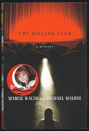 The Killing Club (Hardback) Marcie Walsh, Michael Malone