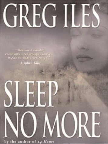 Sleep No More : Book 4 of 5: Mississippi (Hardback) Greg Iles