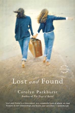 Lost and Found (Paperback) Carolyn Parkhurst