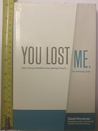 You Lost Me (Hardback) David Kinnaman, Aly Hawkins