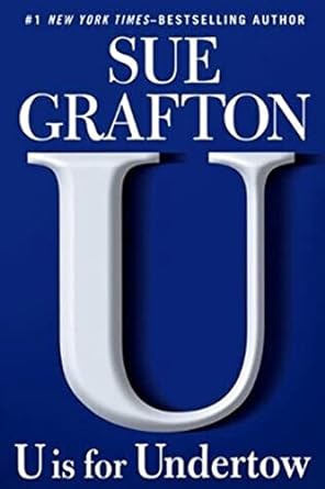 U is for Undertow (Hardback) Sue Grafton