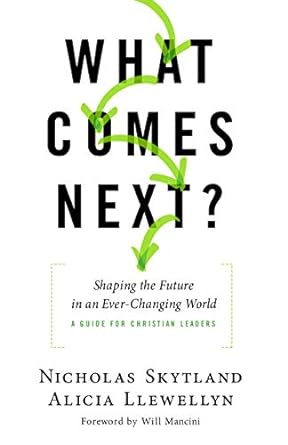 What Comes Next? (Paperback) Nicholas Skytland
