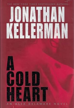 A Cold Heart (Hardback) Jonathan Kellerman