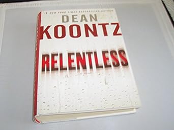 Relentless (Hardback) Dean Koontz