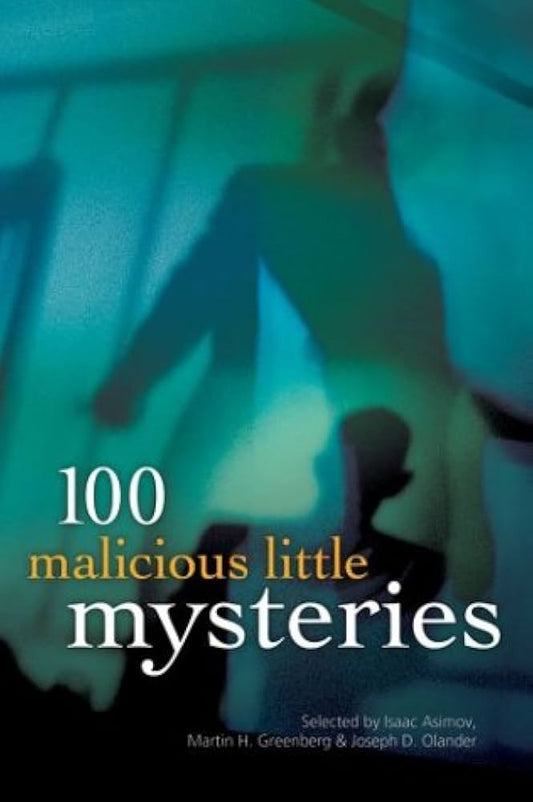 100 Malicious Little Mysteries (Hardcover) Martin H. Greenberg