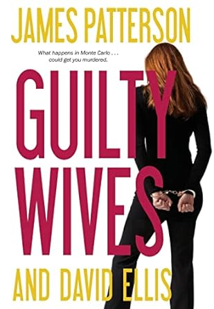 Guilty Wives (Hardcover) James Patterson, David Ellis