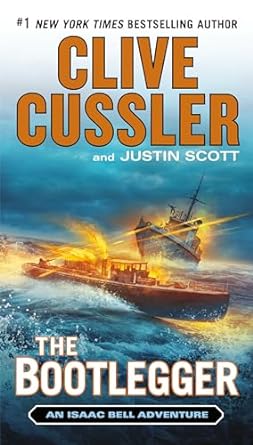 The Bootlegger (Hardback) Clive Cussler, Justin Scott