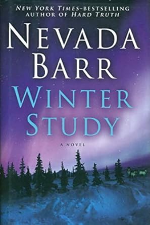 Winter Study: Anna Pigeon Mysteries, Book 14 (Hardcover) Nevada Barr