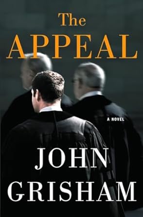 The Appeal (Hardback) John Grisham