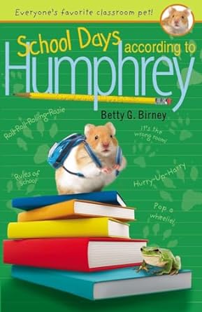 School Days According to Humphrey (Paperback) Betty G. Birney