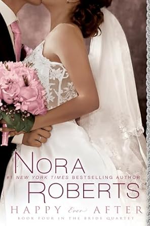 Happy Ever After (Paperback) Nora Roberts