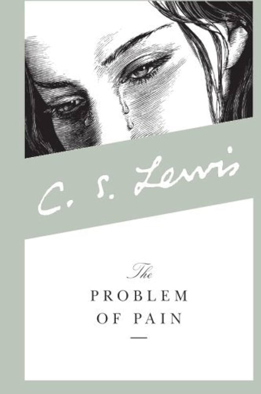 The Problem of Pain (Paperback) C.S. Lewis