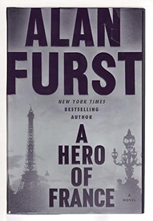 A Hero of France (Hardback) Alan Furst