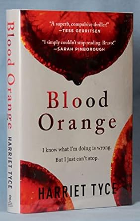 Blood Orange (Hardback) Harriet Tyce