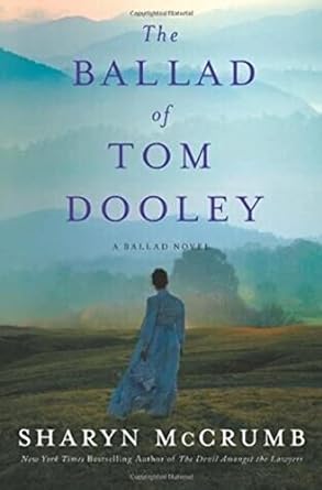 The Ballad of Tom Dooley (Paperback) Sharyn McCrumb