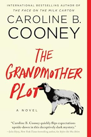 The Grandmother Plot (Paperback) Caroline B. Cooney