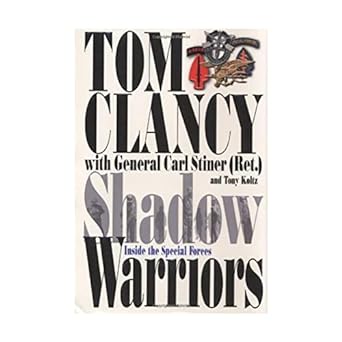 Shadow Warriors  (Hardcover) Tom Clancy & Carl Stiner