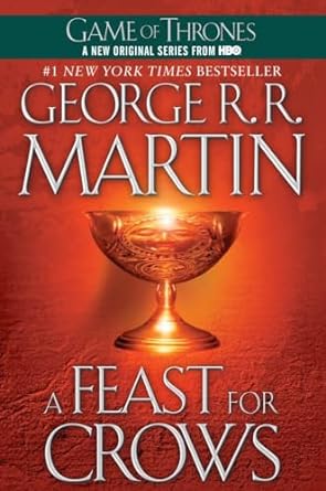 A Feast for Crows (Paperback) George R. R. Martin