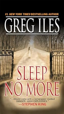 Sleep No More (Paperback) Greg Iles