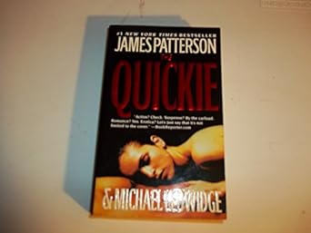 The Quickie (Hardback) James Patterson, Michael Ledwidge