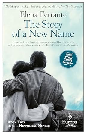 The Story of a New Name (Paperback) Elena Farrante