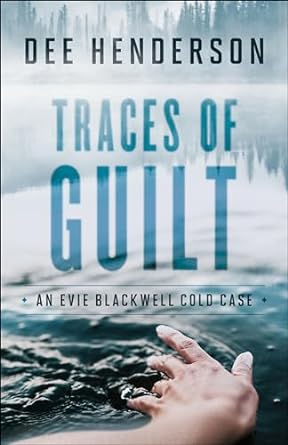 Traces of Guilt (Paperback) Dee Henderson