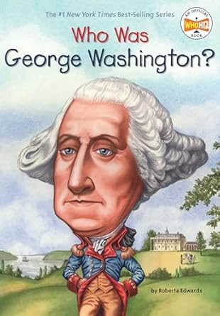 Who Was George Washington? (paperback) Roberta Edwards