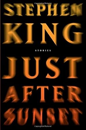 Just After Sunset (Hardback) Stephen King