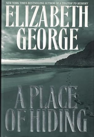 A Place of Hiding: Inspector Lynley (Hardcover) Elizabeth George