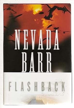 Flashback: Anna Pigeon Mysteries Series, Book 11 (Hardcover) Nevada Barr