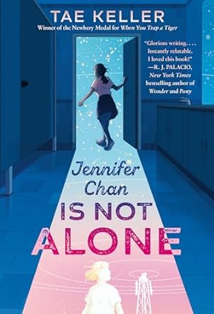 Jennifer Chan Is Not Alone (Hardback) Tae Keller