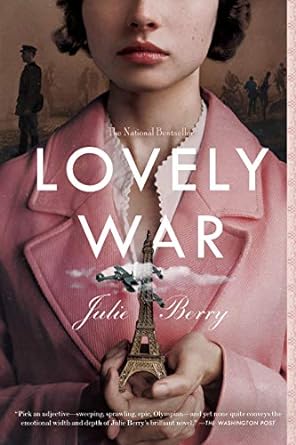 Lovely War (paperback) Julie Berry