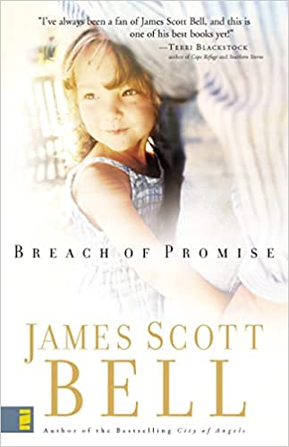 Breach of Promise (Paperback) Jmes Scott Bell