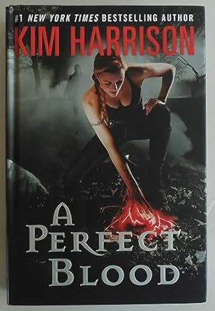 A Perfect Blood (Hardback) Kim Harrison