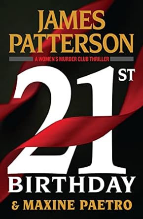 21st Birthday (Hardback) James Patterson, Maxine Paetro