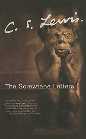 The Screwtape Letters (Paperback) C.S. Lewis