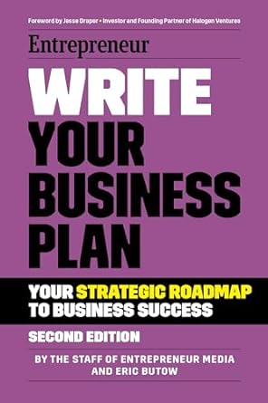 Write Your Business Plan (Paperback) The Staff of Entrepreneur Media, Eric Butow