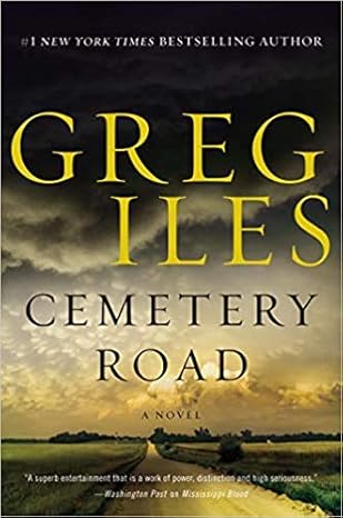 Cemetery Road (Hardback) Greg Iles