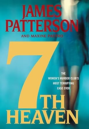 7th Heaven: Womrn's Murder Club Series, Book 7 (Hardcover) James Patterson