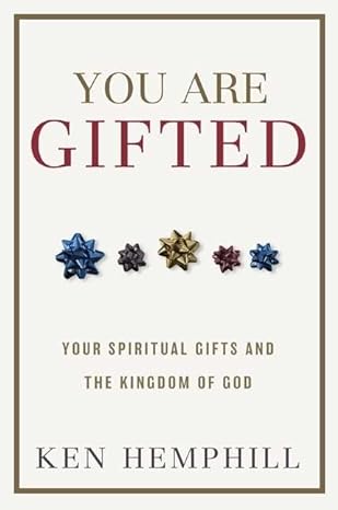 You Are Gifted (Hardback) Ken Hemphill