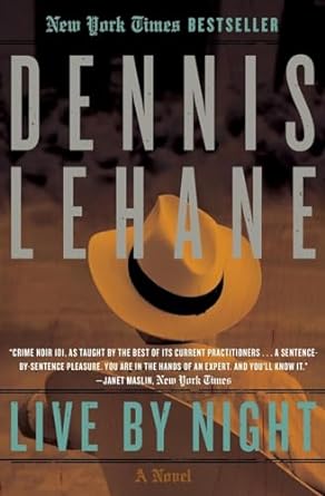 Live by Night (Hardback) Dennis Lehane