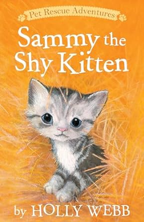Sammy the Shy Kitten (Paperback) Holly Webb