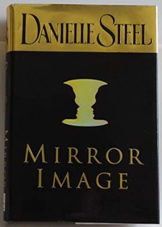 Mirror Image (Hardcover) Danielle Steel