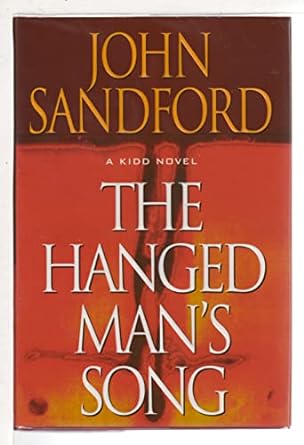 The Hanged Man's Song (Hardback) John Sandford