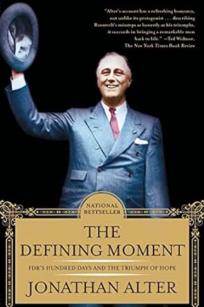 The Defining Moment (Paperback) Jonathan Alter