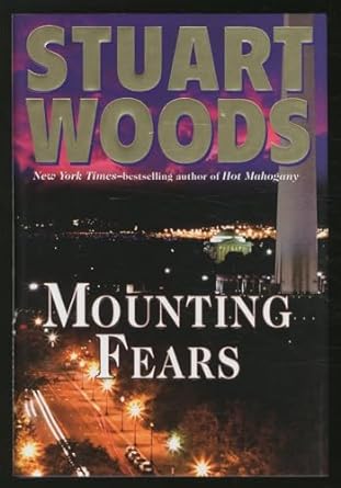 Mounting Fears: Will Lee Series, Book 7 (Paperback) Stuart Woods