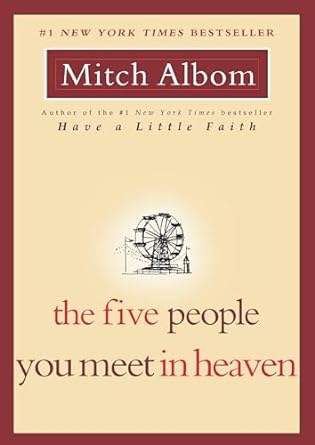 The Five People You Meet in Heaven (Paperback) Mitch Albom