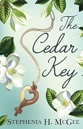 The Cedar Key (Paperback) Stephenia McGee